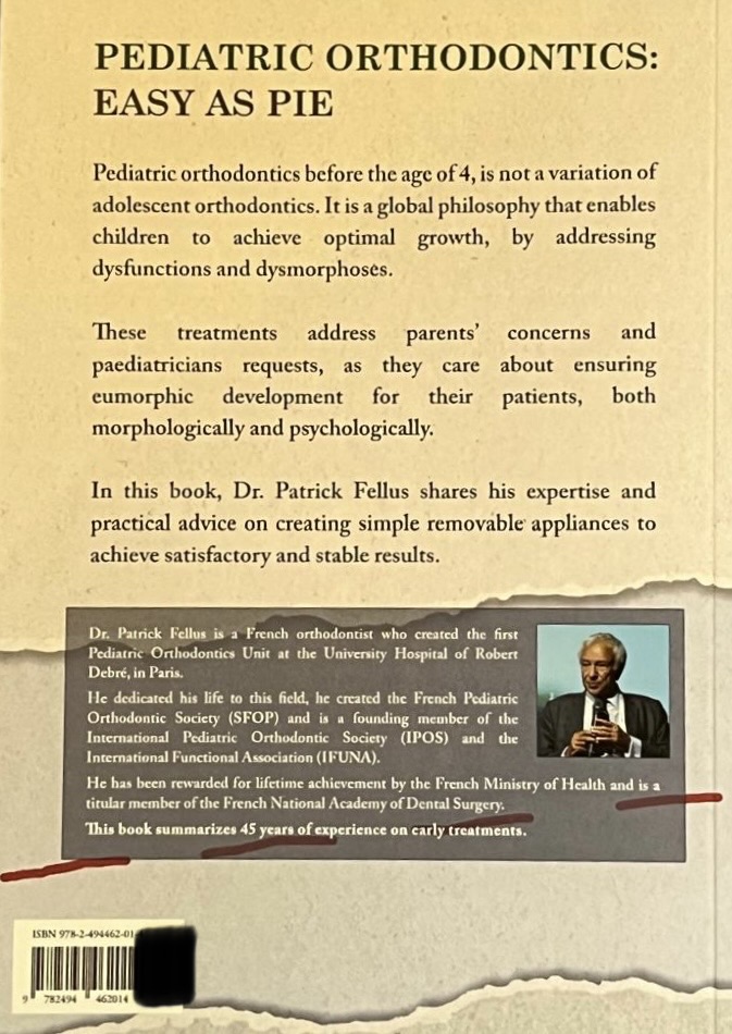 Libro: Pediatric Orthodontics: Easy as Pie by Dr. Patrick Fellus - Imagen 2